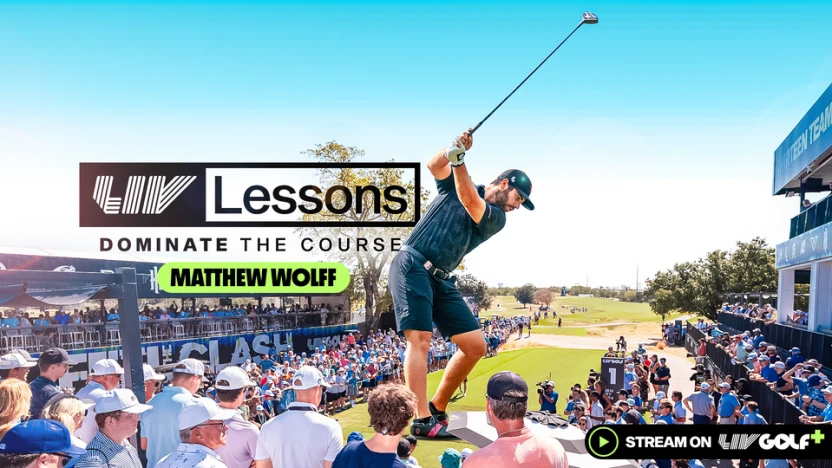 image: LIV Lessons: Matthew Wolff Ch. 2 | Mastering your short game