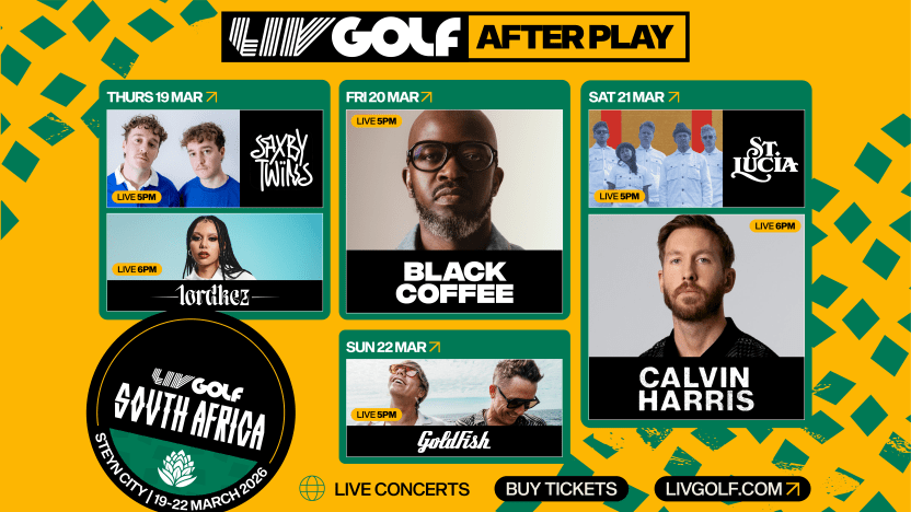 LIV Golf South Africa unveils blockbuster concert lineup featuring global superstar Calvin Harris, iconic South African acts Black Coffee and Goldfish, and more