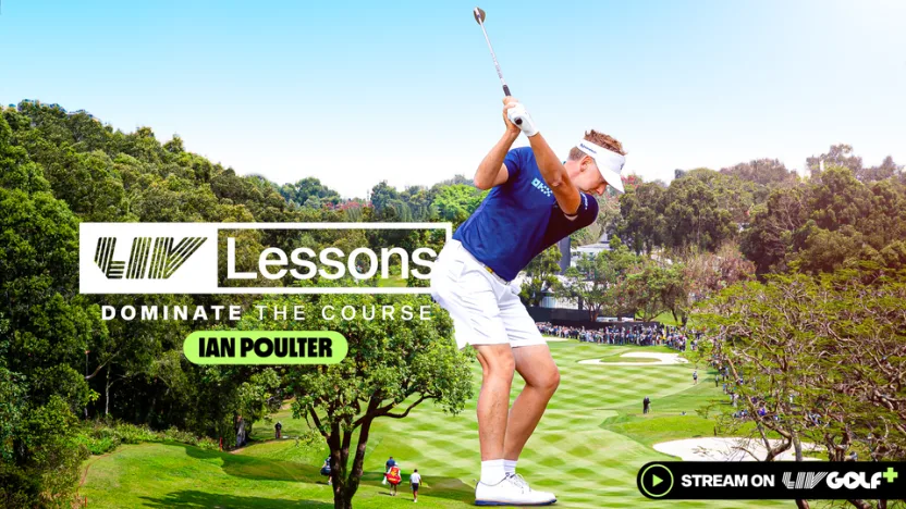 LIV Lessons: Ian Poulter Ch. 2 | Short game shot selection