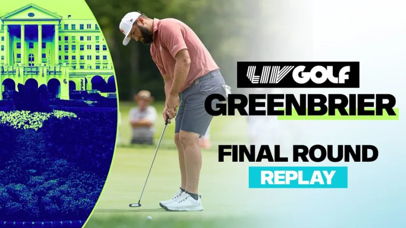 image: Replay | LIV Golf Greenbrier | Final Round | Aug 18, 2024