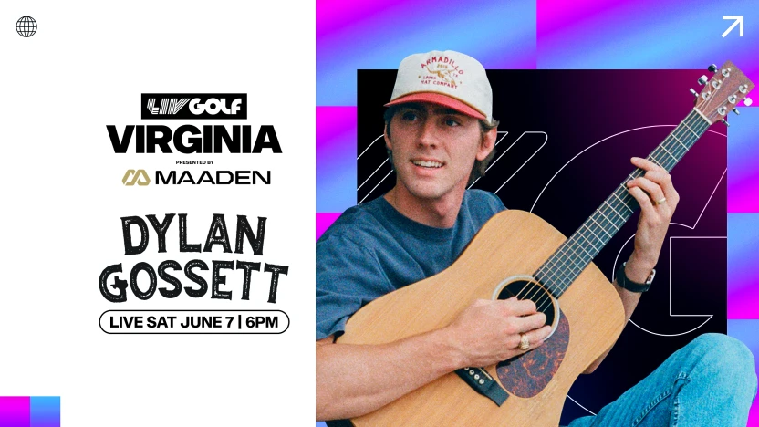 Dylan Gossett to take the stage at LIV Golf Virginia presented by Maaden on Saturday, June 7